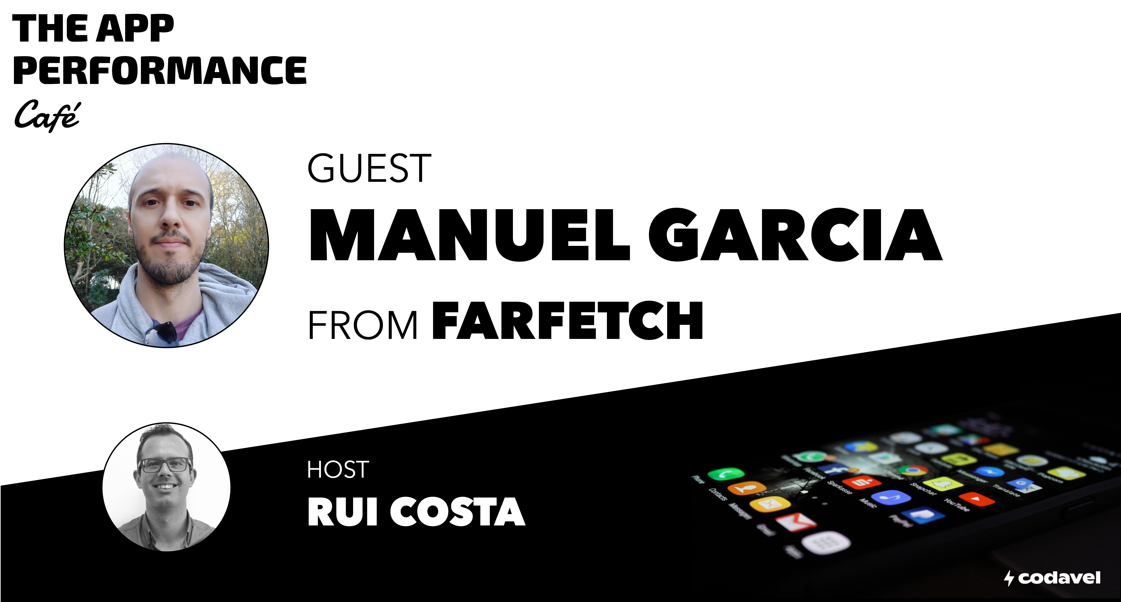 Café with Manuel from Farfetch, on performance budgets and metrics